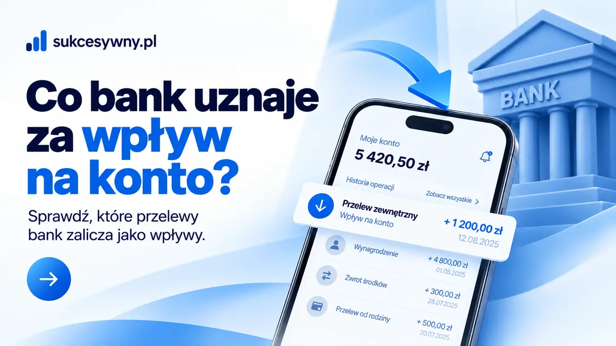Wpływ na konto bankowe zilustrowany przelewem na ekranie telefonu.