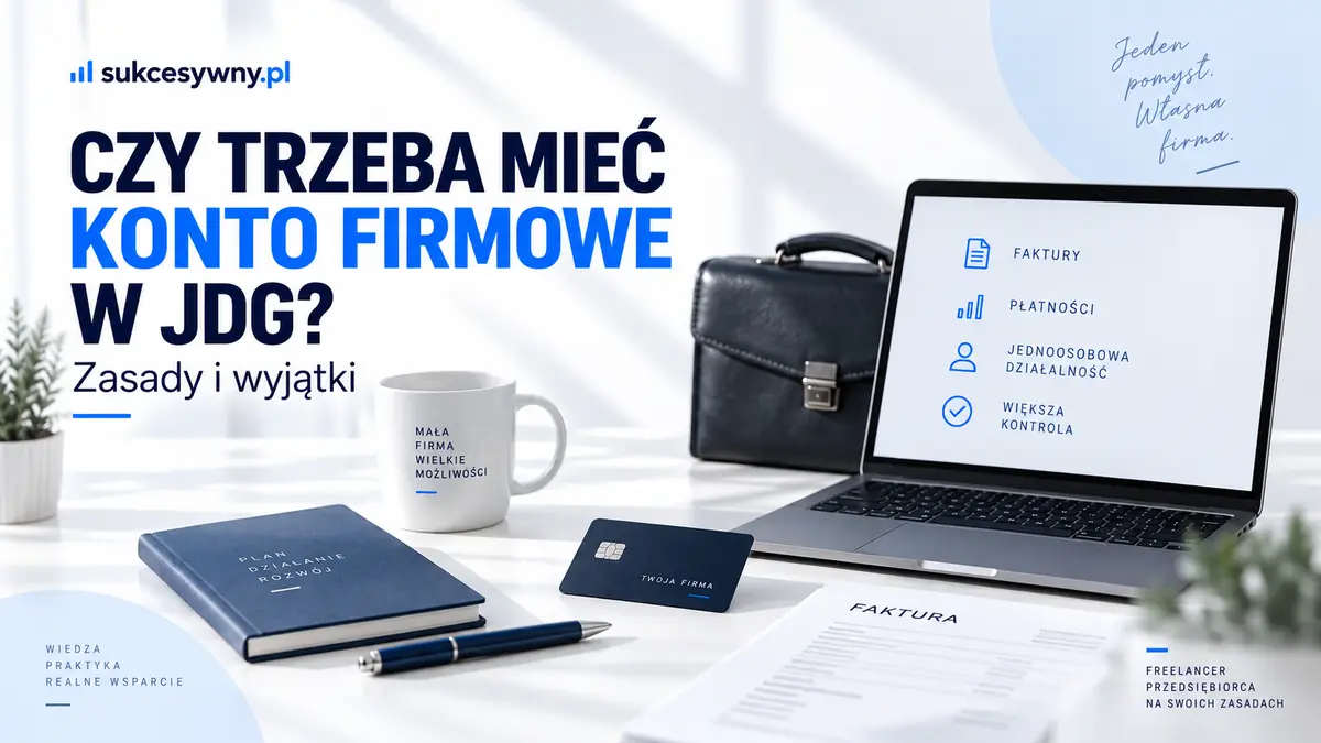 Konto firmowe w jednoosobowej działalności z ilustracją laptopa, faktur i karty.