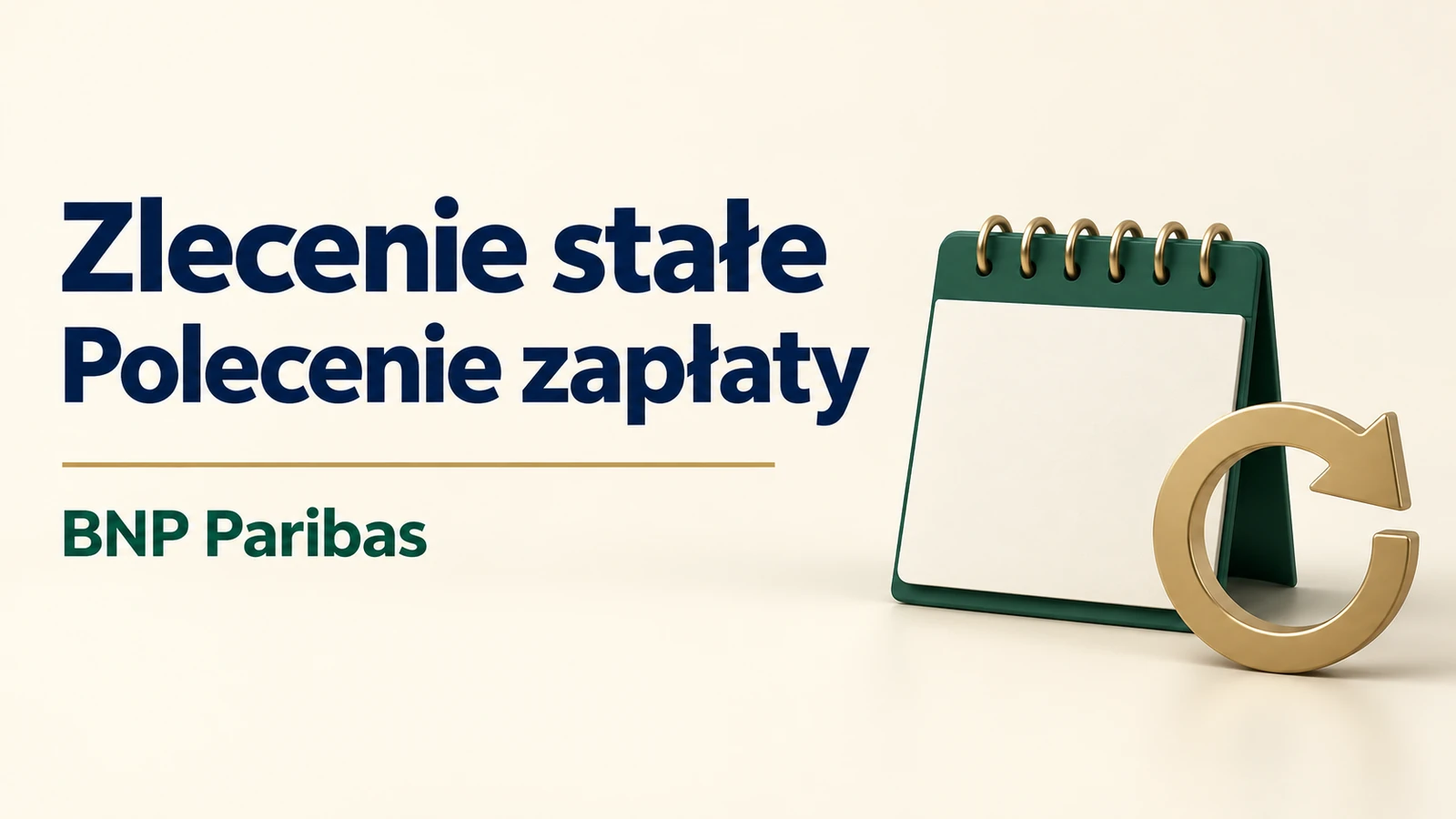 Zlecenie stałe i polecenie zapłaty BNP Paribas, kalendarz i symbol regularności.