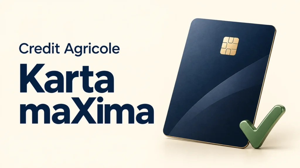 Credit Agricole. Karta maXima
