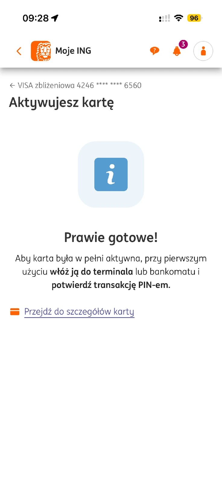 Komunikat ING Prawie gotowe wymagający pierwszego użycia karty z PIN