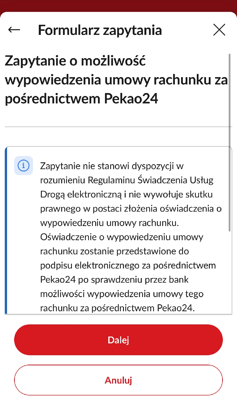 Pekao24. Informacja, że zapytanie nie jest wypowiedzeniem umowy rachunku