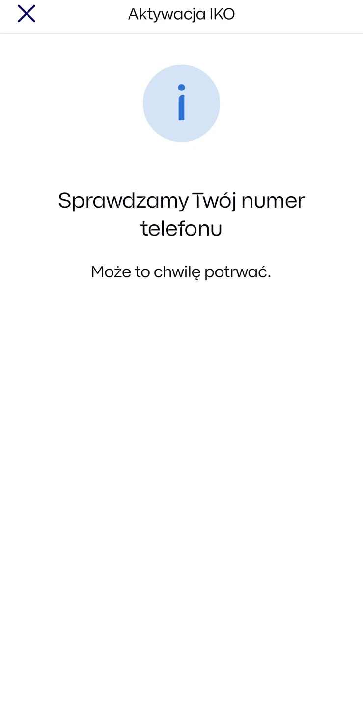 Komunikat oczekiwania na sprawdzenie numeru telefonu w IKO