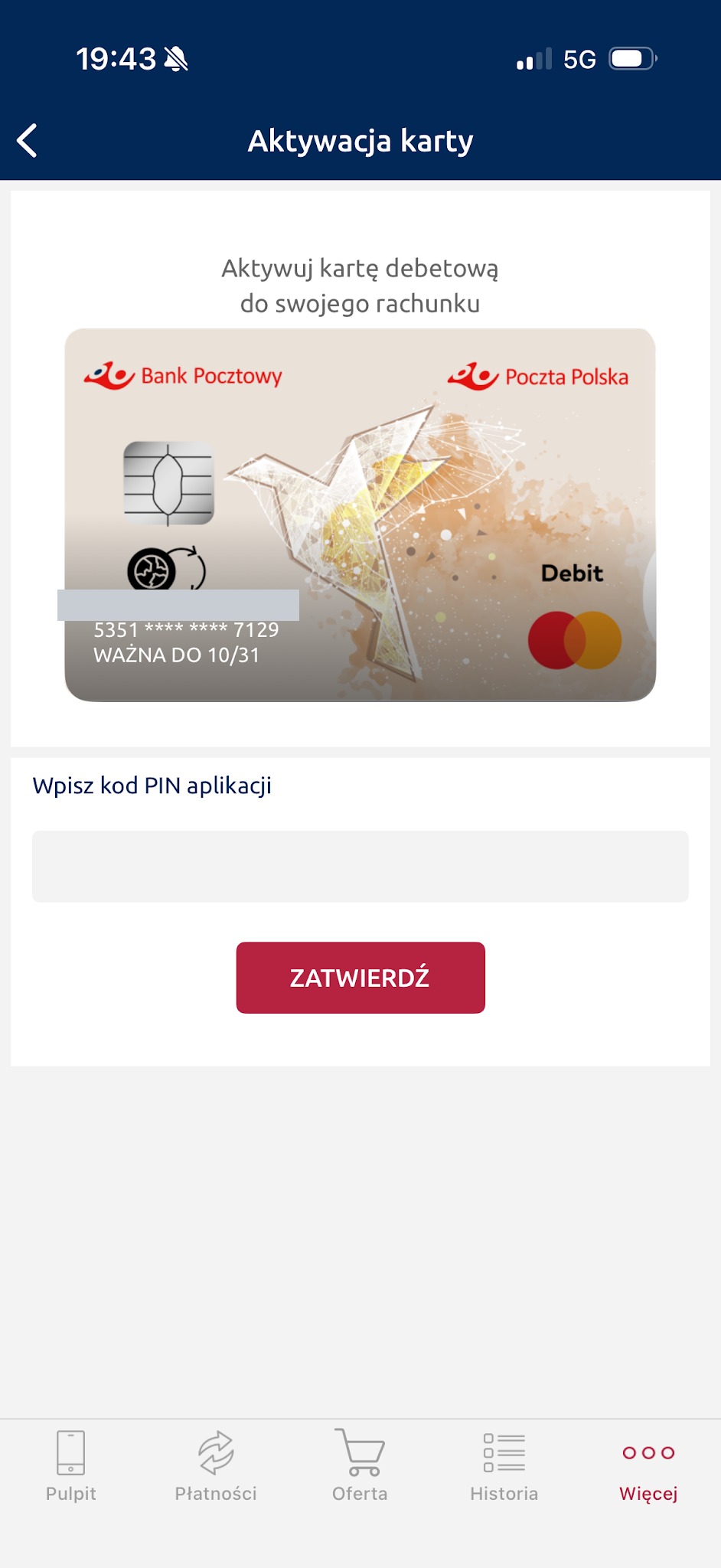 Potwierdzenie aktywacji wymaga PIN do aplikacji, nie nowego PIN do karty.