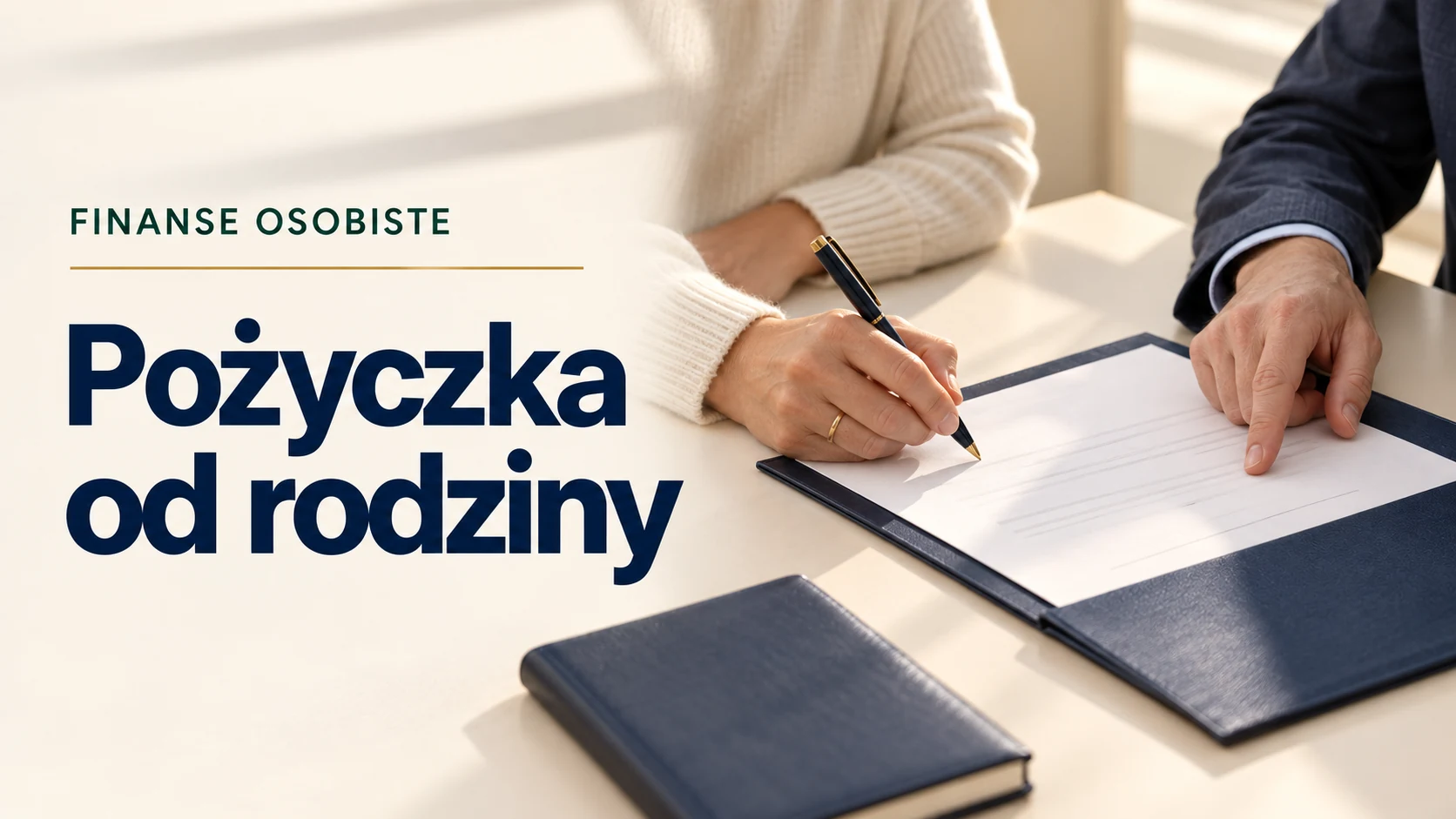 Pożyczka od rodziny. Wspólne ustalanie warunków umowy