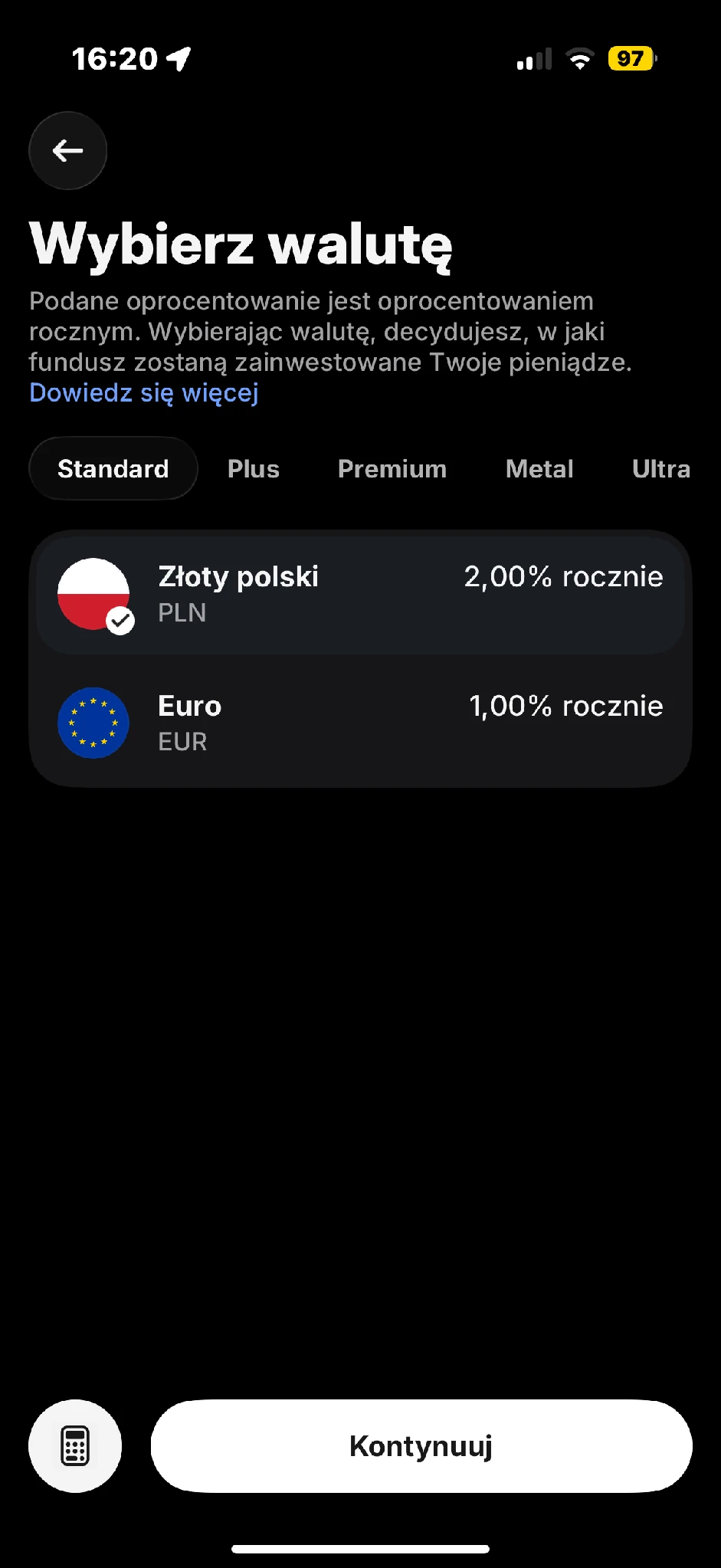 Pełny ekran Wybierz walutę, zakładka Standard, zaznaczony PLN. Widoczne stawki 2,00% PLN i 1,00% EUR, kalkulator oraz Kontynuuj. Brak salda i danych prywatnych.