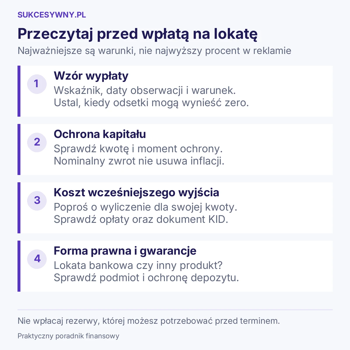 Przeczytaj przed wpłatą na lokatę. Najważniejsze są warunki, nie najwyższy procent w reklamie