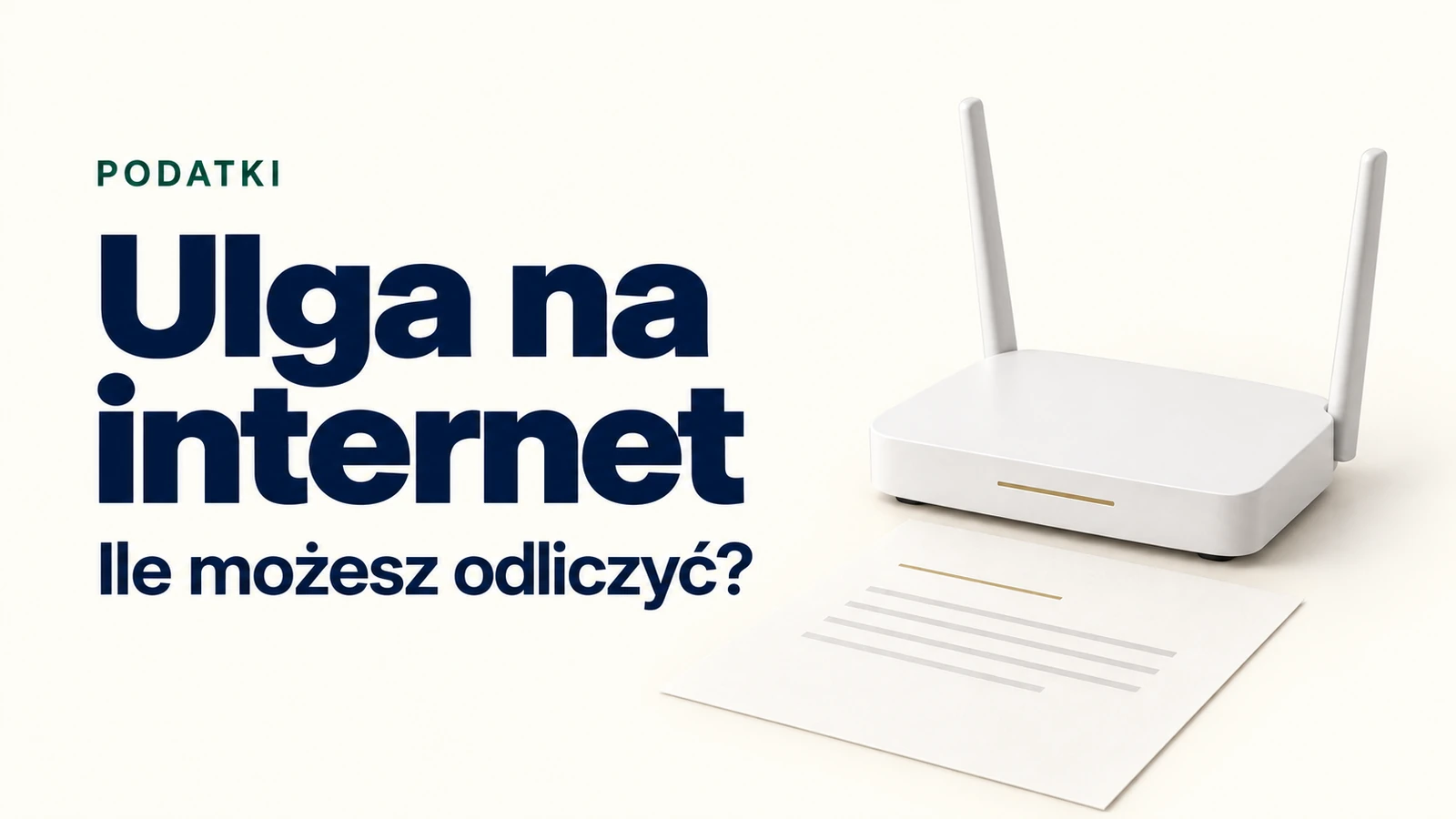 Ulga na internet. Limit 760 zł i warunki odliczenia