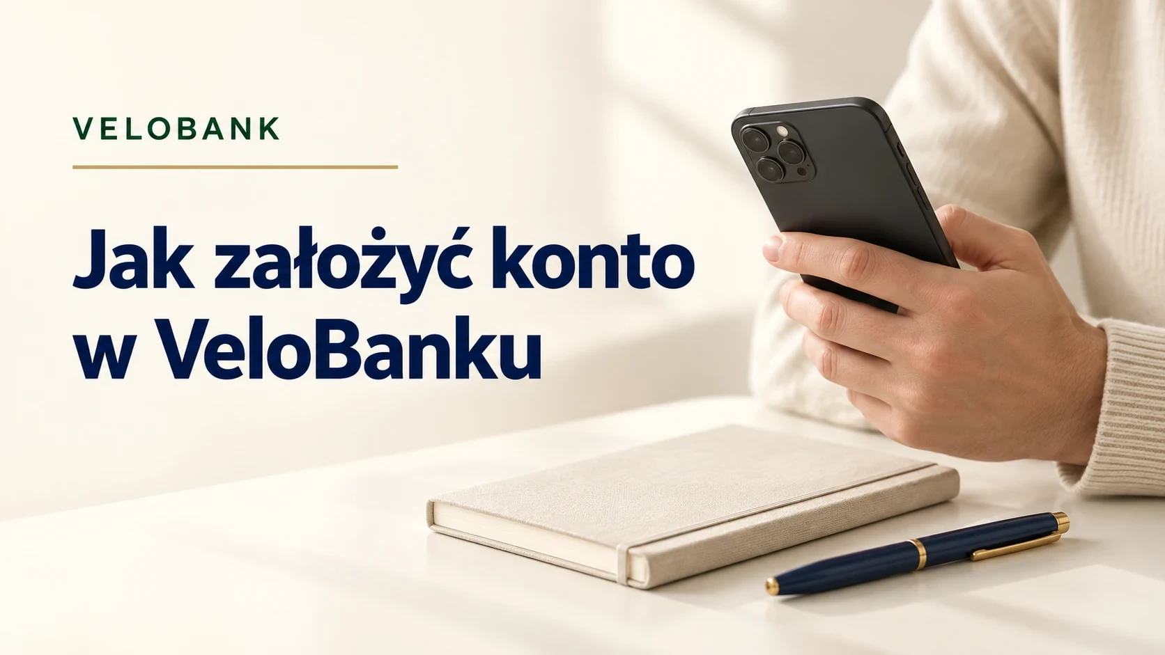 Jak założyć konto w VeloBanku. Wniosek, dokumenty i potwierdzenie tożsamości.