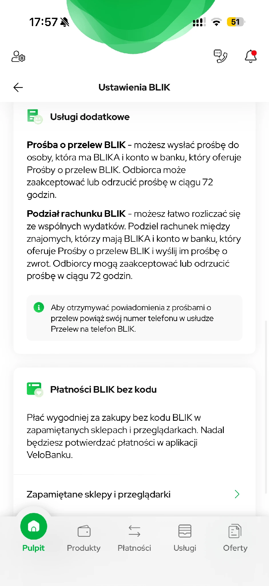 Usługi dodatkowe BLIK i wejście do zapamiętanych sklepów.