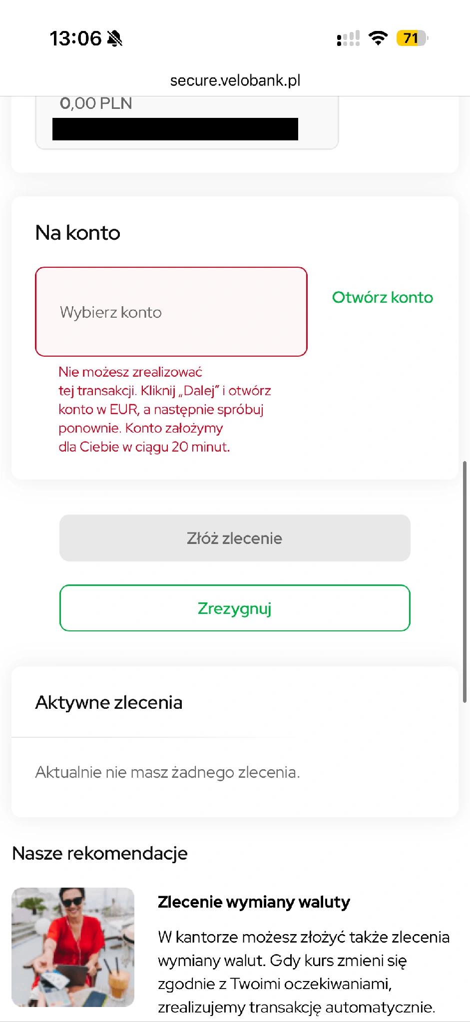 Brak rachunku docelowego uniemożliwia dokończenie zlecenia.