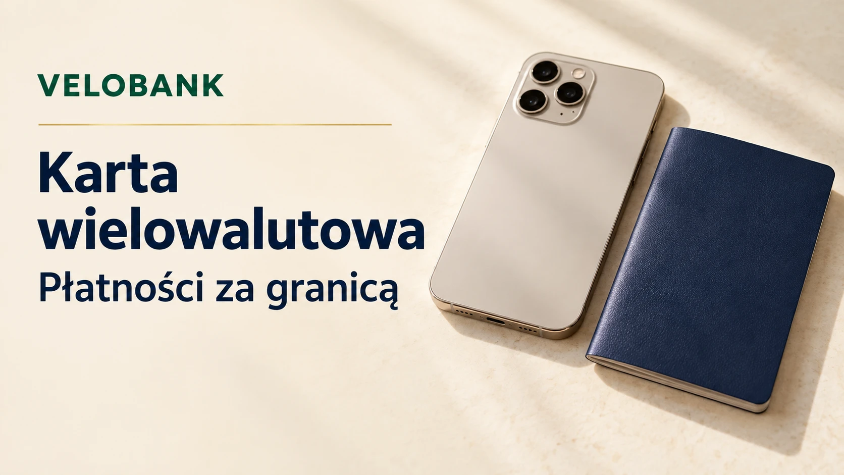 VeloBank. Karta wielowalutowa i płatności za granicą.